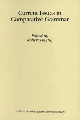 Freidin |  Current Issues in Comparative Grammar | Buch |  Sack Fachmedien