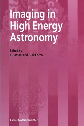 Bassani / di Cocco |  Imaging in High Energy Astronomy | Buch |  Sack Fachmedien