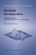 Higle / Sen |  Stochastic Decomposition | Buch |  Sack Fachmedien