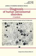 Roels / Besley / De Bie |  Diagnosis of human peroxisomal disorders | Buch |  Sack Fachmedien