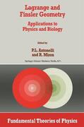 Miron / Antonelli |  Lagrange and Finsler Geometry | Buch |  Sack Fachmedien