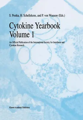 Pestka / Schellekens / Von Wussow |  Cytokine Yearbook Volume 1 | Buch |  Sack Fachmedien