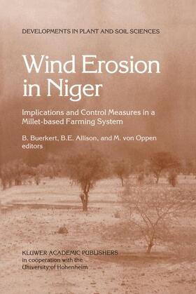 Buerkert / von Oppen / Allison |  Wind Erosion in Niger | Buch |  Sack Fachmedien