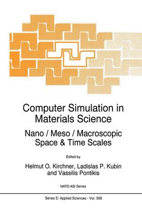 Kirchner / Pontikis / Kubin |  Computer Simulation in Materials Science | Buch |  Sack Fachmedien