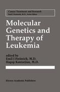 Freireich / Kantarjian |  Molecular Genetics and Therapy of Leukemia | Buch |  Sack Fachmedien