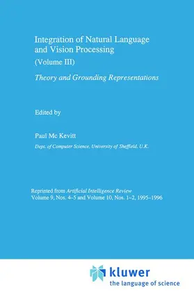 Mc Kevitt |  Integration of Natural Language and Vision Processing | Buch |  Sack Fachmedien