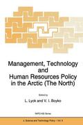 Lyck / Boyko |  Management, Technology and Human Resources Policy in the Arctic (the North) | Buch |  Sack Fachmedien