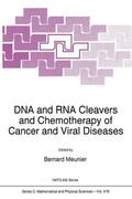 Meunier |  DNA and RNA Cleavers and Chemotherapy of Cancer and Viral Diseases | Buch |  Sack Fachmedien