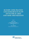 Resnick / Issar |  Runoff, Infiltration and Subsurface Flow of Water in Arid and Semi-Arid Regions | Buch |  Sack Fachmedien