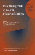 Bruni / O'Brien / Fair |  Risk Management in Volatile Financial Markets | Buch |  Sack Fachmedien