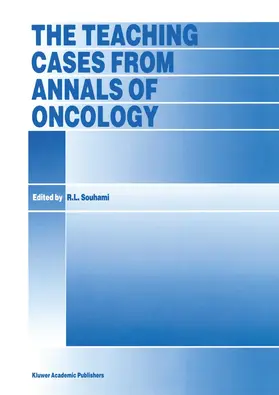 Souhami | The Teaching Cases from Annals of Oncology | Buch | 978-0-7923-4117-8 | www.sack.de
