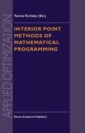 Terlaky |  Interior Point Methods of Mathematical Programming | Buch |  Sack Fachmedien
