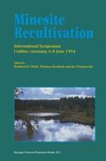 Hüttl / Wisniewski / Heinkele |  Minesite Recultivation | Buch |  Sack Fachmedien