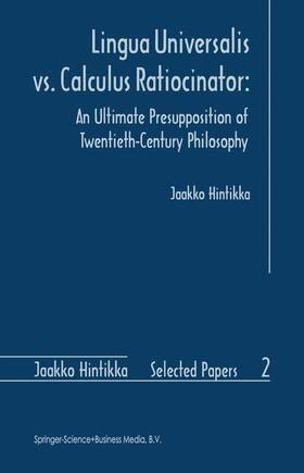 Hintikka | Lingua Universalis vs. Calculus Ratiocinator: | Buch | sack.de