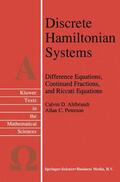 Ahlbrandt / Peterson |  Discrete Hamiltonian Systems | Buch |  Sack Fachmedien