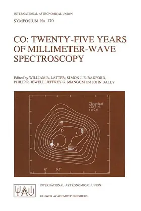 Latter / Radford / Jewell |  CO: Twenty-Five Years of Millimeter-Wave Spectroscopy | Buch |  Sack Fachmedien