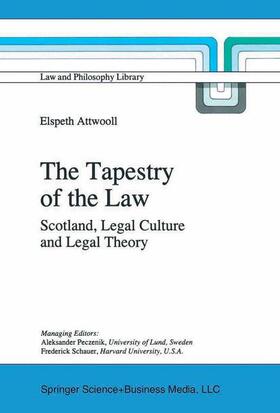 Attwooll | The Tapestry of the Law | Buch | 978-0-7923-4310-3 | sack.de