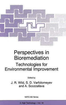 Wild / Varfolomeyev / Scozzafava |  Perspectives in Bioremediation | Buch |  Sack Fachmedien