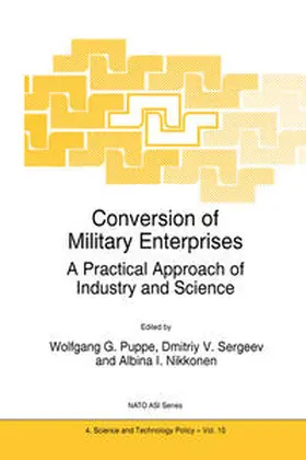 Puppe / Nikkonen / Sergeev | Conversion of Military Enterprises | Buch | 978-0-7923-4342-4 | sack.de