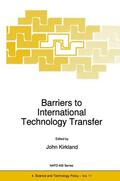 Kirkland |  Barriers to International Technology Transfer | Buch |  Sack Fachmedien