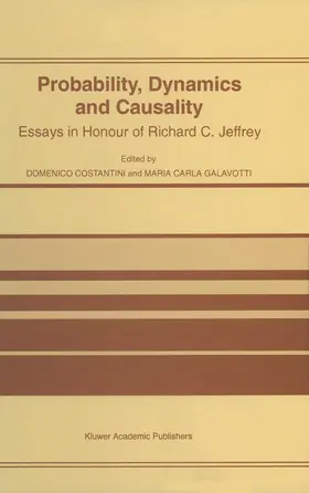 Galavotti / Costantini |  Probability, Dynamics and Causality | Buch |  Sack Fachmedien