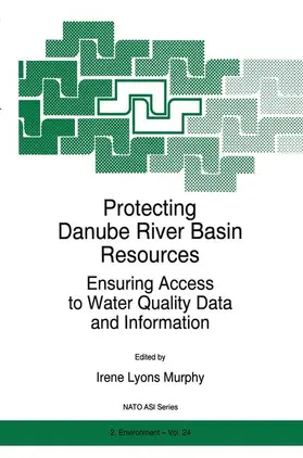 Murphy | Protecting Danube River Basin Resources | Buch | 978-0-7923-4382-0 | sack.de