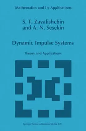 Sesekin / Zavalishchin |  Dynamic Impulse Systems | Buch |  Sack Fachmedien