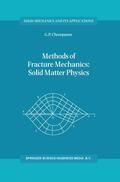 Cherepanov |  Methods of Fracture Mechanics: Solid Matter Physics | Buch |  Sack Fachmedien