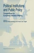 van Vught / Steunenberg |  Political Institutions and Public Policy | Buch |  Sack Fachmedien