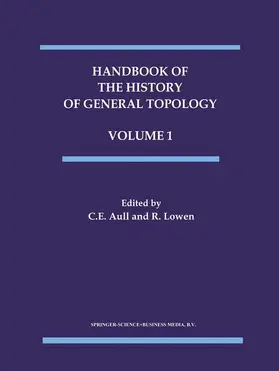 Lowen / Aull |  Handbook of the History of General Topology | Buch |  Sack Fachmedien