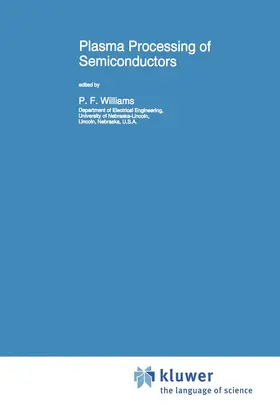 Williams |  Plasma Processing of Semiconductors | Buch |  Sack Fachmedien