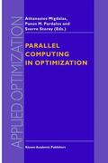 Migdalas / Storøy / Pardalos |  Parallel Computing in Optimization | Buch |  Sack Fachmedien