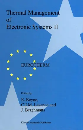 Beyne / Lasance / Berghmans |  Thermal Management of Electronic Systems II | Buch |  Sack Fachmedien