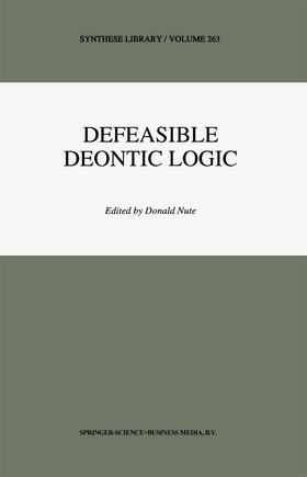 Nute | Defeasible Deontic Logic | Buch | 978-0-7923-4630-2 | sack.de