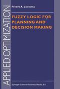 Lootsma |  Fuzzy Logic for Planning and Decision Making | Buch |  Sack Fachmedien