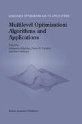 Migdalas / Pardalos / Värbrand |  Multilevel Optimization: Algorithms and Applications | Buch |  Sack Fachmedien