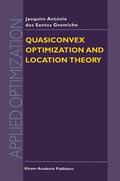 dos Santos Gromicho |  Quasiconvex Optimization and Location Theory | Buch |  Sack Fachmedien