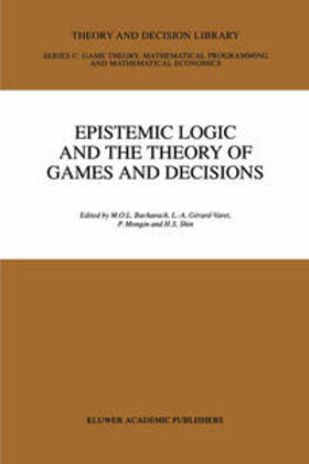Bacharach / Gerard-Varet / Mongin | Epistemic Logic and the Theory of Games and Decisions | Buch | 978-0-7923-4804-7 | sack.de