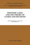 Bacharach / Gerard-Varet / Mongin |  Epistemic Logic and the Theory of Games and Decisions | Buch |  Sack Fachmedien