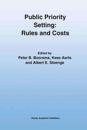 Boorsma / Steenge / Aarts |  Public Priority Setting: Rules and Costs | Buch |  Sack Fachmedien