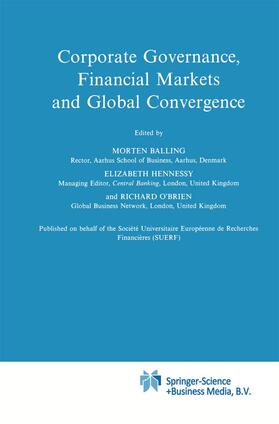 Balling / O'Brien / Hennessy | Corporate Governance, Financial Markets and Global Convergence | Buch | 978-0-7923-4825-2 | sack.de