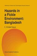 Haque |  Hazards in a Fickle Environment: Bangladesh | Buch |  Sack Fachmedien