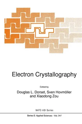 Dorset / Hovmöller |  Electron Crystallography | Buch |  Sack Fachmedien