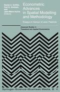 Griffith / Huriót / Amrhein |  Econometric Advances in Spatial Modelling and Methodology | Buch |  Sack Fachmedien
