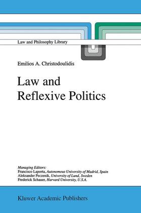 Christodoulidis | Law and Reflexive Politics | Buch | sack.de