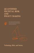 Stallen / Jorissen |  Quantified Societal Risk and Policy Making | Buch |  Sack Fachmedien