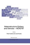 Novák / Kordos |  Heterostructure Epitaxy and Devices - HEAD¿97 | Buch |  Sack Fachmedien