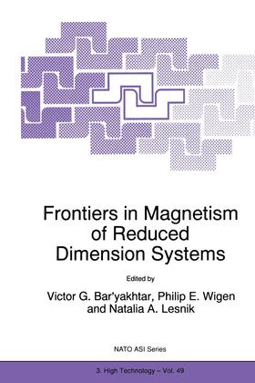Bar'yakhtar / Wigen | Frontiers in Magnetism of Reduced Dimension Systems | Buch | 978-0-7923-5026-2 | sack.de