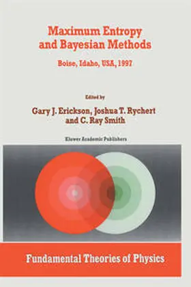 Erickson / Smith / Rychert |  Maximum Entropy and Bayesian Methods | Buch |  Sack Fachmedien