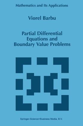 Barbu | Partial Differential Equations and Boundary Value Problems | Buch | 978-0-7923-5056-9 | sack.de